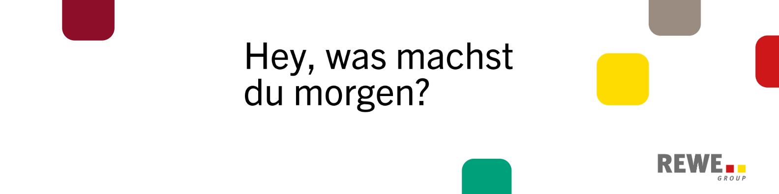 Darum bei uns: REWE Group Zentrale